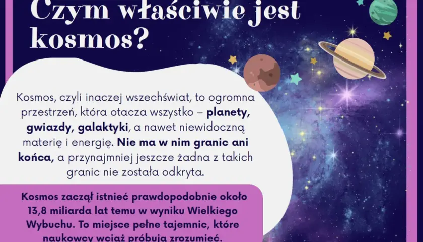 Ciekawostki o kosmosie dla dzieci: wszechświat to ogromna przestrzeń z planetami, gwiazdami i galaktykami, bez granic. Powstał 13,8 mld lat temu.