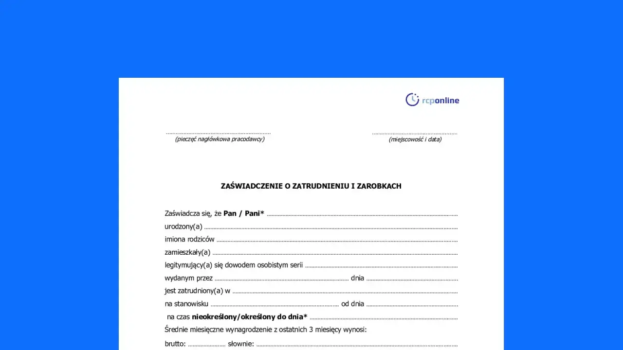 Zaświadczenie o zatrudnieniu i zarobkach, dokument do wypełnienia przez pracodawcę, zawiera dane pracownika i informacje o jego dochodach.